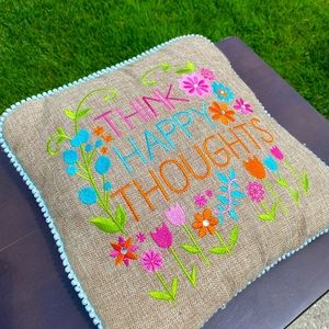 Think Happy Thoughts Throw Pillow